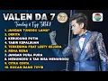 Lagu Trending dan Fyp ‼️Jangan Tunggu Lama Lama - Kumpulan lagu VALEN DA7 FULL ALBUM ‼️ kerudung putih