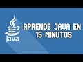 Aprende JAVA en 15 minutos
