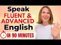 Download Lagu ALL-IN-ONE Advanced English Lesson | Speak, Listen, \u0026 Understand Fast English