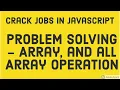 Javascript Array and Different Array Operations