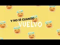 Me fui a ser felíz Letra | Townix