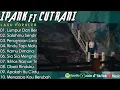 Download Lagu IPANK FT CUT RANI FULL ALBUM | PERCERAIAN LARA | SALAHMU SENDIRI || LAGU POP MELAYU TERBARU 2025