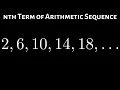 Learn How to Find the nth Term of an Arithmetic Sequence Example with 2 6 10 14