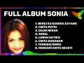 Download Lagu BENCI KU SANGKA SAYANG FULL ALBUM - SONIA #lagulawas #lagukenangan