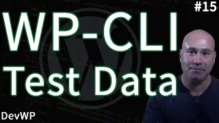 WP-CLI - WordPress Theme Unit Test Data