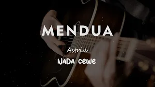 Download MENDUA // ASTRID // KARAOKE GITAR AKUSTIK NADA CEWE ( FEMALE ) MP3