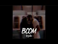 Download Lagu [Vietsub+Lyrics] Boom - Anjulie (Rexz Remix) | Nhạc Remix Hot TikTok