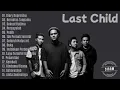 Download Lagu Last Child Full Album NO IKLAN
