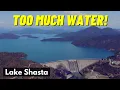 Brace for Impact Water Levels Are Too High Spring Runoff is Coming Lake Shasta Update