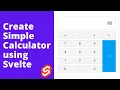 Create Simple Calculator App using Svelte HTML CSS JavaScript