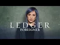 Download Lagu LEDGER: Foreigner (Official Audio)