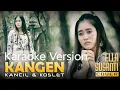 Download Lagu KANGEN  TARLING KOPLO KARAOKE VERSION  WA KANCIL  KOSLET  COVERS ELLA SUSANTI