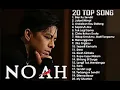 NOAH BEST ALBUM 2018