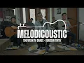 Lagu TOO WEAK TO DANCE - GORESAN TINTA - LIVE AT MELODICOUSTIC