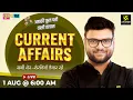 1 August 2026 Current Affairs Episode 2140 Current Affairs Today Kumar Gaurav Sir