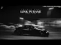 Download Lagu Link Purane (Slowed Reverb) : Chiman Zira | New Punjabi Song 2023 | Latest Punjabi Songs 2023