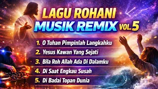 nonstop lagu rohani versi musik remix vol 5 g u0026 g praise and worship