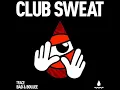 Download Lagu Trace (UZ) - Bad \u0026 Boujee (Extended Mix) [CLUB SWEAT]
