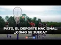 Pato, el deporte nacional: ¿Cómo se juega?