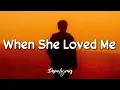 Download Lagu When She Loved Me - Katelyn Pid (Lyrics) | Sarah McLachlan