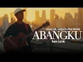 Lagu Video Lirik ABANGKU at Senja Rooftop Jakarta