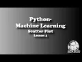 Python - Machine Learning Lesson 4