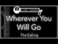 Download Lagu Wherever You Will Go - The Calling - Piano Karaoke Instrumental