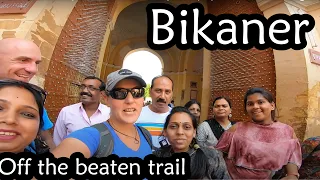 Bikaner, a real Indian city off the beaten trail! | Bikaner (N. India Ep 22)