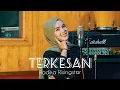 Download Lagu Terkesan - Lesti Cover by Radika Risingstar