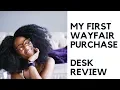 Millennial 2 Minute Review My First Wayfair Purchase Desk Review