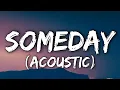 Download Lagu OneRepublic - Someday (Acoustic) [Lyrics]