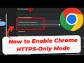 How to Enable Chrome HTTPS-Only Mode