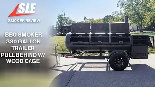 BBQ Smoker 330 Gallon Trailer Pull Behind with Wood Cage