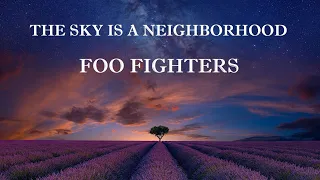 Download The Sky Is A Neighborhood (Live With Lyrics) - Foo Fighters MP3