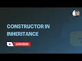 Constructor in inheritance Python object oriented programming