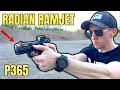 Sig P365 Radian Afterburner Ramjet Compensator REVIEW