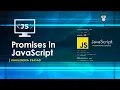Promises in JavaScript JavaScript Tutorial Explained in Hindi