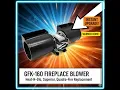 Adviace GFK 160 GFK 160A Fireplace Blower Fan Upgrade Saved Me Hundreds on Heat