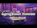 Download Lagu GYPSY||balam\