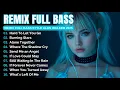 Download Lagu DJ Remix Full Bass || Full Album Style Alan Walker || Playlist 2025 🎧 #EDM #remix #chill