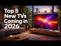 Lagu Top New TVs Coming in 2026 - Wait Before You Buy These Models