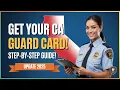 How To Get A Security Guard License In California 2025