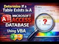 Determine If a Table Exists In A Microsoft Access Database Using VBA