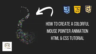 How to Create a Colorful Mouse Pointer Animation HTML CSS Tutorial