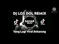 Download Lagu DJ LOS DOL REMIX FULL BASS