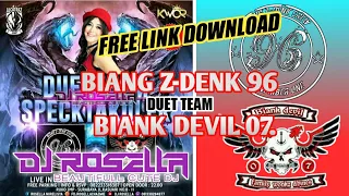 Download DJ ROSELLA HAPPY PARTY DUET SPECTACULER BIANG Z-DENK 96 DUET TEAM BIANK DEVIL 07 MP3