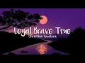 Christina Aguilera - Loyal Brave True (Lyrics) |From \