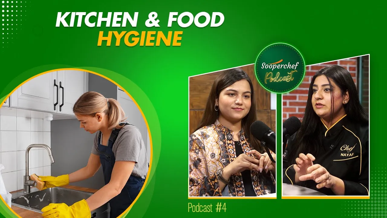 Optimize Your Kitchen: Top Tips for Superior Food and Kitchen Hygiene - SooperChef Podcast