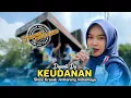 Lagu KEUDANAN • DIYANTI DY • New Xtreme Pratama • Show Krasak Jatibarang Indramayu 
