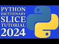 How To Slice A Dictionary In Python 2024